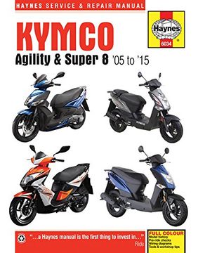 portada Kymco Agility and Super 8 Service and Repair Manual: 1995 to 2016 (Haynes Motorcycle)