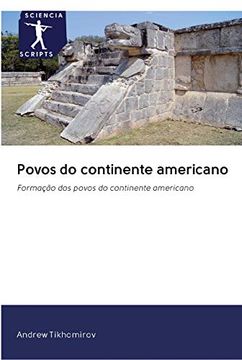 portada Povos do Continente Americano: Formação dos Povos do Continente Americano