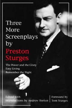 portada Three More Screenplays by Preston Sturges: The Power and the Glory, Easy Living, and Remember the Night (in English)
