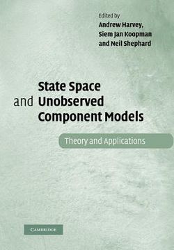 portada State Space and Unobserved Component Models: Theory and Applications (in English)