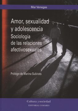 portada Amor, Sexualidad y Adolescencia - Sociologia de las Relaciones Afectivosexuales (in Spanish)