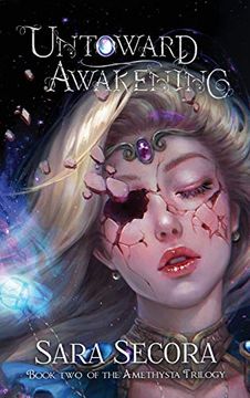 portada Untoward Awakening (Amethysta Trilogy, #2) (en Inglés)