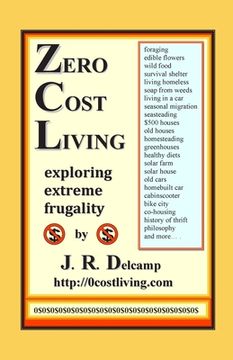 portada Zero Cost Living: Exploring Extreme Frugality