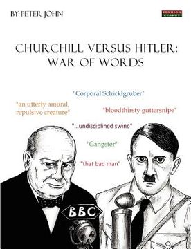 portada churchill versus hitler: war of words (en Inglés)