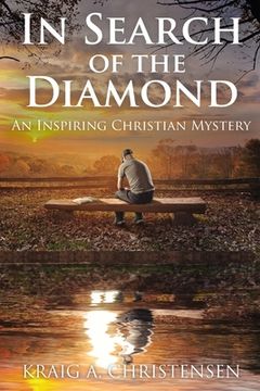 portada In Search of The Diamond: An Inspiring Christian Mystery (en Inglés)
