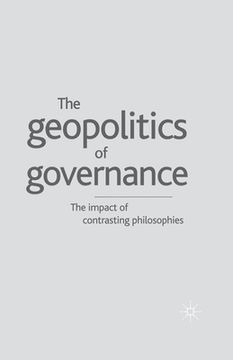 portada Geopolitics of Governance: The Impact of Contrasting Philosophies (in English)