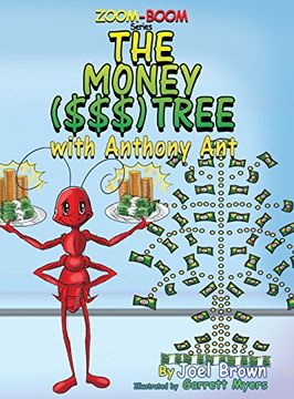 portada The Money ($$$) Tree With Anthony Ant (Zoom-Boom Book)