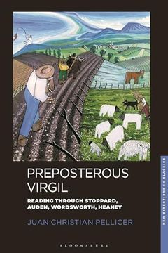 portada Preposterous Virgil: Reading Through Stoppard, Auden, Wordsworth, Heaney (in English)