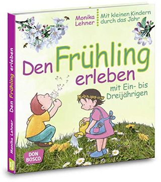portada Den Frühling Erleben mit Ein- bis Dreijährigen (en Alemán)