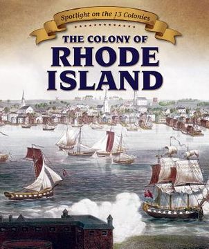 portada The Colony of Rhode Island (en Inglés)