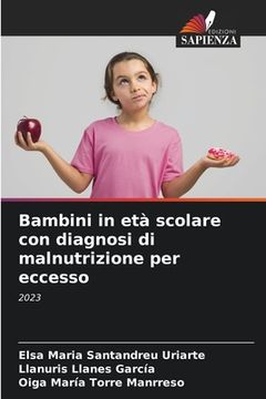 portada Bambini in età scolare con diagnosi di malnutrizione per eccesso (in Italian)