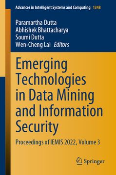 portada Emerging Technologies in Data Mining and Information Security: Proceedings of Iemis 2022, Volume 3 (en Inglés)