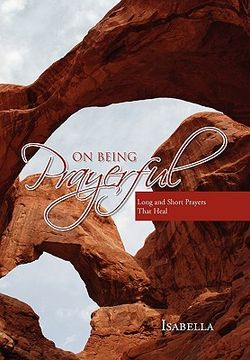 portada on being prayerful (en Inglés)