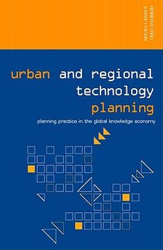portada urban and regional technology planning: planning practice in the global knowledge economy (in English)