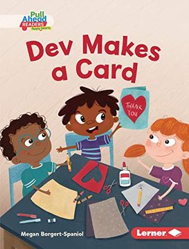 portada Dev Makes a Card (Helpful Habits (Pull Ahead Readers People Smarts -- Fiction)) (en Inglés)