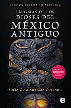 portada Enigmas de los Dioses del México Antiguo