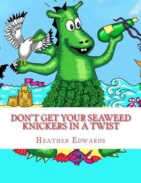 portada Don't get your Seaweed Knickers In a Twist