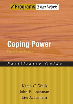 portada Coping Power: Parent Group Program: Facilitator Guide (Treatments That Work) (en Inglés)