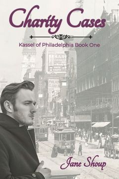 portada Charity Cases: A Kassel of Philadelphia Novel (en Inglés)