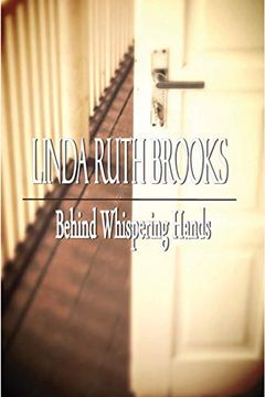 portada Behind Whispering Hands (in English)