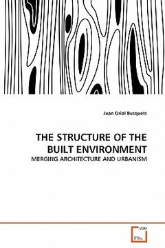 portada the structure of the built environment (en Inglés)