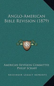 portada anglo-american bible revision (1879) (en Inglés)