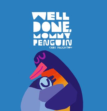 portada Well Done, Mommy Penguin (in English)