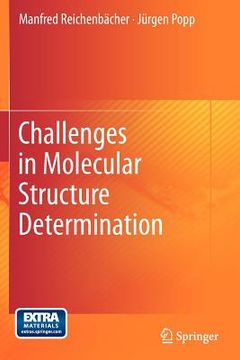 portada challenges in molecular structure determination (en Inglés)