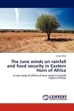 portada the june winds on rainfall and food security in eastern horn of africa (en Inglés)