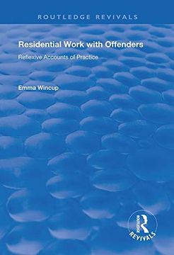 portada Residential Work with Offenders: Reflexive Accounts of Practice