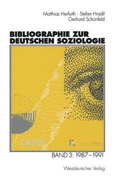 portada Bibliographie Zur Deutschen Soziologie: Band 3: 1987 - 1991 (en Alemán)