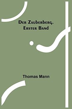 portada Der Zauberberg. Erster Band (in German)