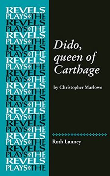 portada Dido, Queen of Carthage: By Christopher Marlowe (The Revels Plays) (en Inglés)