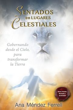 portada Sentados en Lugares Celestiales: Nueva Versión Corregida Aumentada (in Spanish)