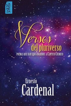 portada Versos Del Pluriverso / Verses Of Pluriverse: Poemas Añadidos A Cántico Cósmico (in Spanish)