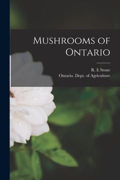 portada Mushrooms of Ontario [microform] (en Inglés)