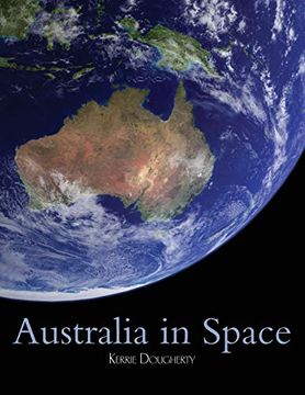 portada Australia in Space: A History of a Nation's Involvement