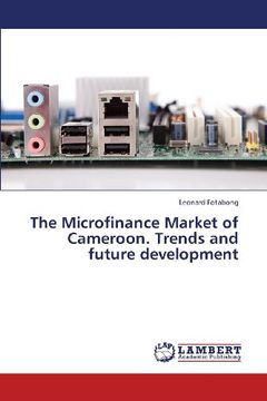 portada The Microfinance Market of Cameroon. Trends and Future Development