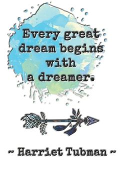 portada Every great dream begins with a dreamer. Harriet Tubman: Dot grid paper