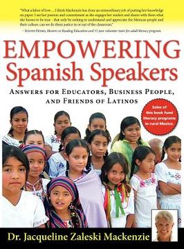 portada empowering spanish speakers - answers for educators, business people, and friends of latinos (en Inglés)