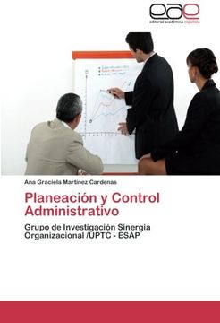 portada Planeación y Control Administrativo: Grupo de Investigación Sinergia Organizacional /UPTC - ESAP