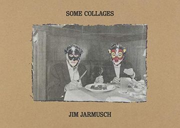 portada Some Collages: Jim Jarmusch 