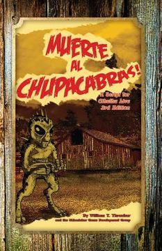 portada Muerte al Chupacabras!: A Script for Cthulhu Live 3rd Edition (en Inglés)