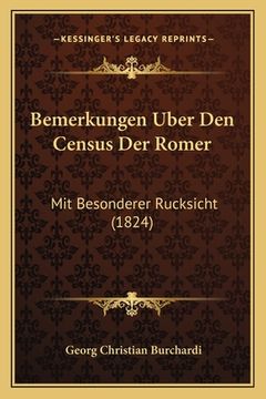 portada Bemerkungen Uber Den Census Der Romer: Mit Besonderer Rucksicht (1824) (en Alemán)