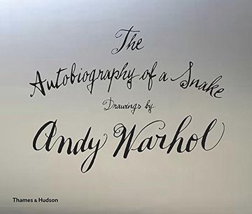 portada The Autobiography of a Snake: Drawings by Andy Warhol 