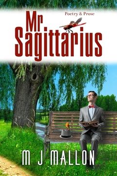 portada Mr. Sagittarius: Poetry and Prose (en Inglés)