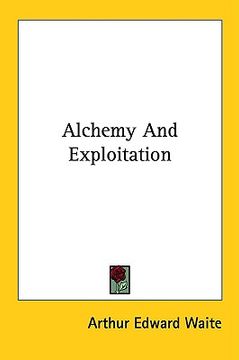 portada alchemy and exploitation (en Inglés)