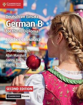 portada Deutsch im Einsatz Teacher's Resource With Cambridge Elevate: German b for the ib Diploma (en Alemán)