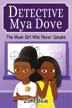 portada The Mean Girl Who Never Speaks (in English)