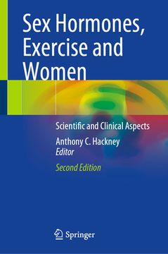 portada Sex Hormones, Exercise and Women: Scientific and Clinical Aspects (en Inglés)